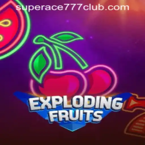 ExplodingFruits Game: A Fresh Spin at SuperAce777 Casino PH