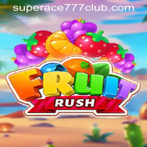 Exploring the Excitement: FruitRush at SuperAce777 Casino PH