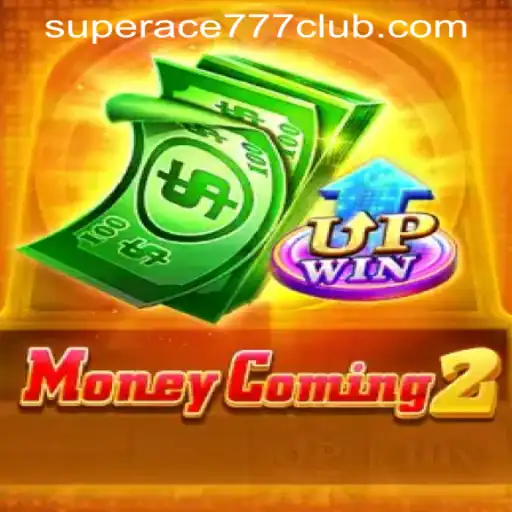 Exploring MoneyComing2: The New Exciting Adventure at SuperAce777 Casino PH